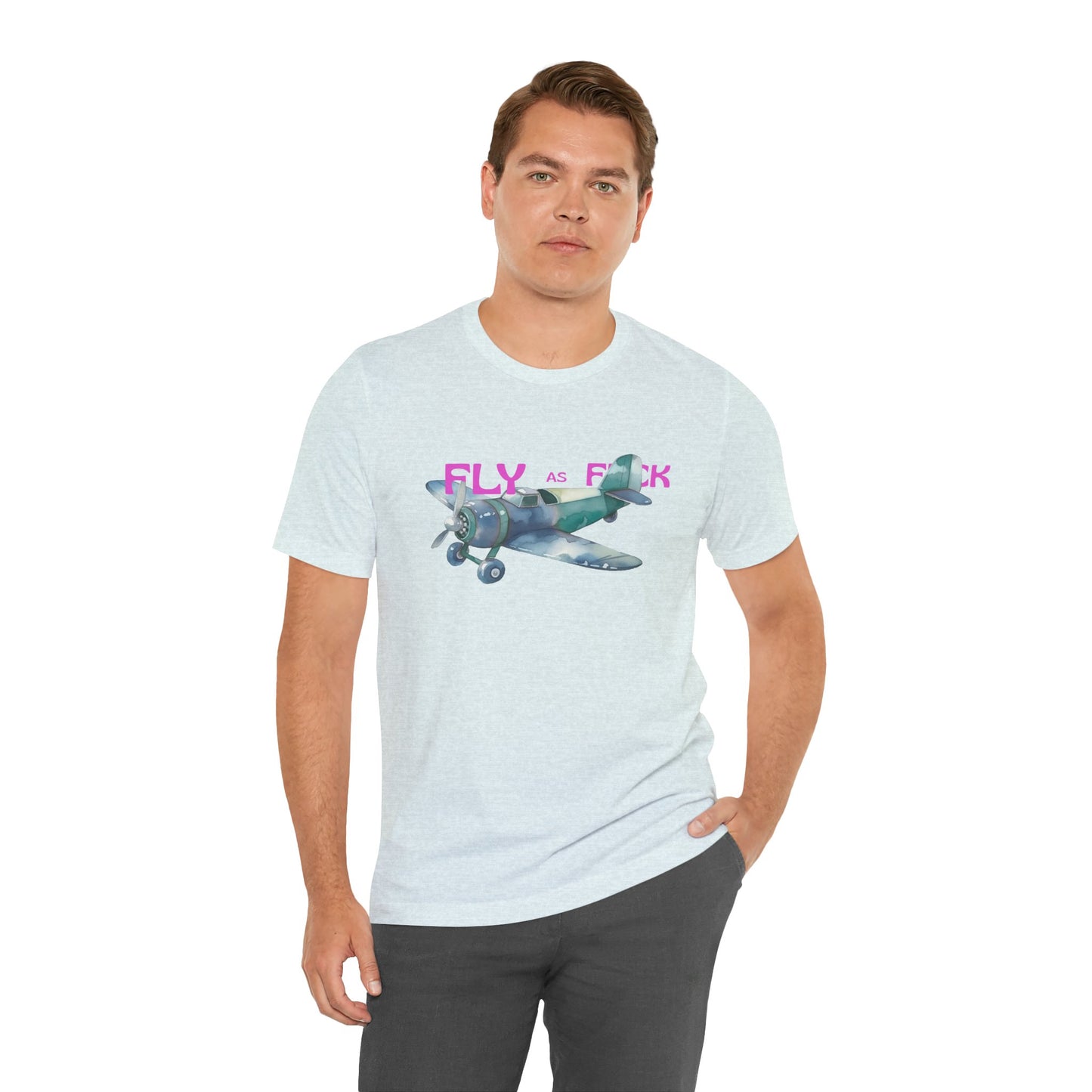 "Fly as F" Airplane Unisex Tee
