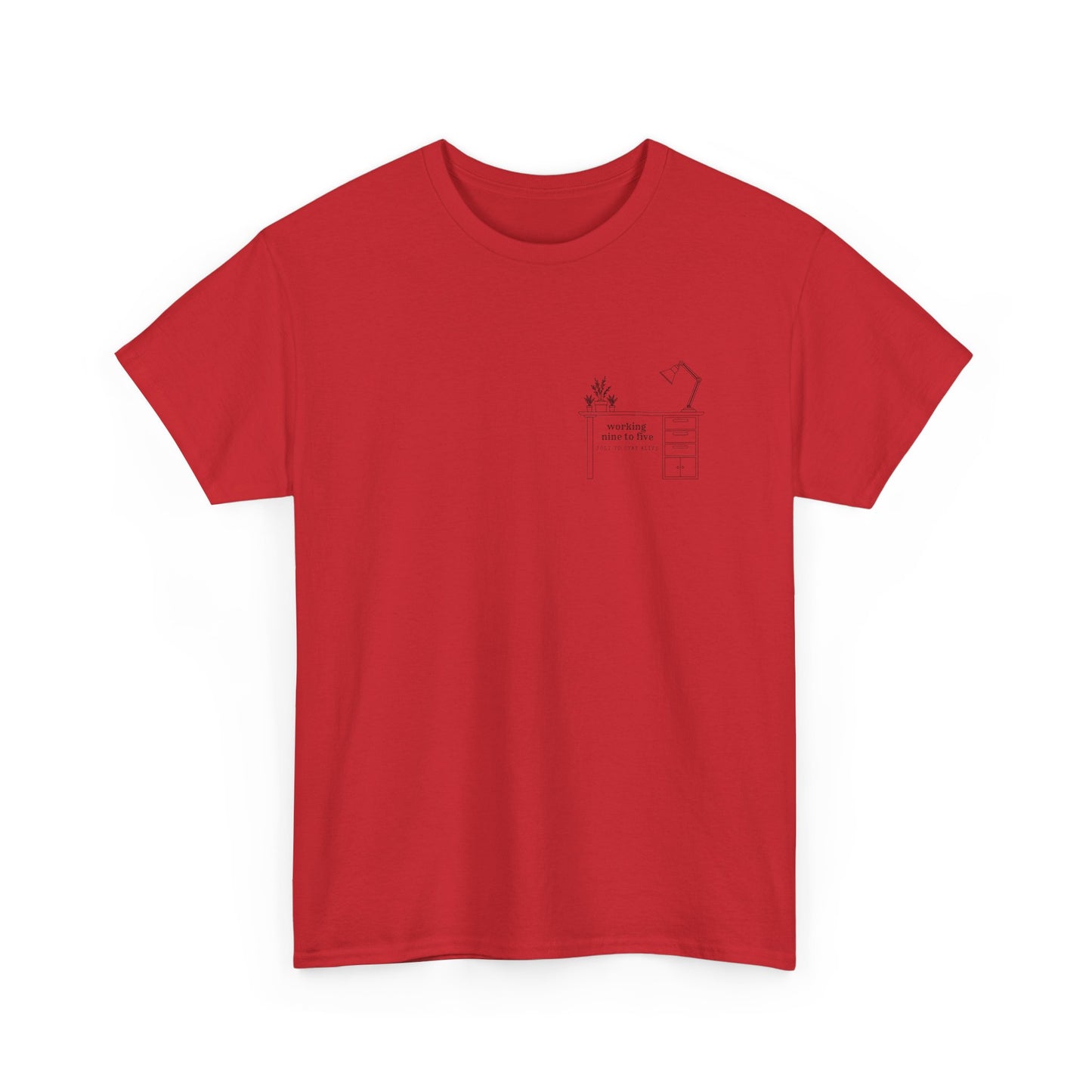 "Working 9-5" Minimalist - Unisex Heavy Cotton Tee