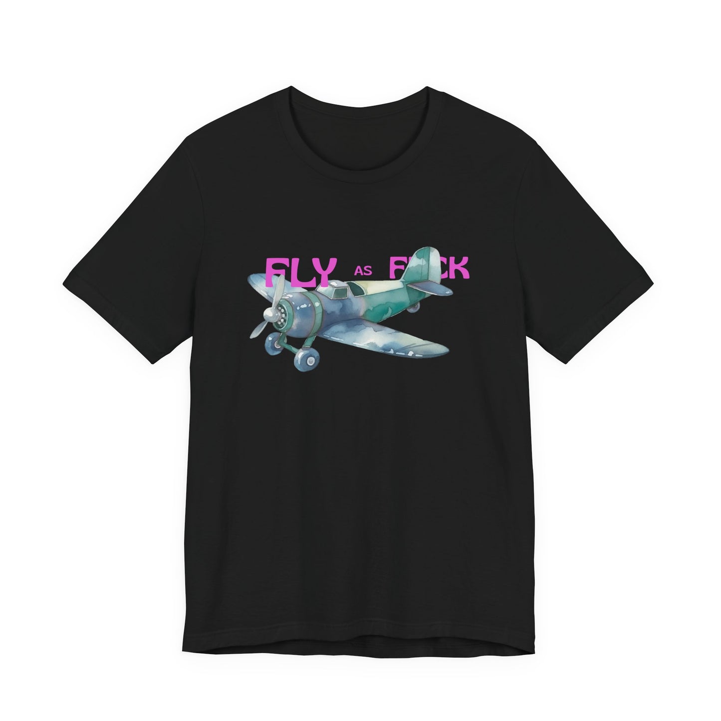 "Fly as F" Airplane Unisex Tee