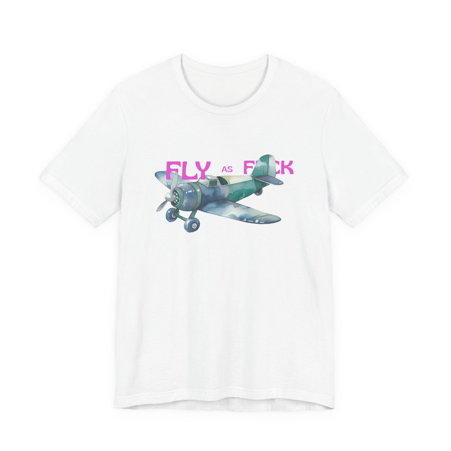 "Fly as F" Airplane Unisex Tee