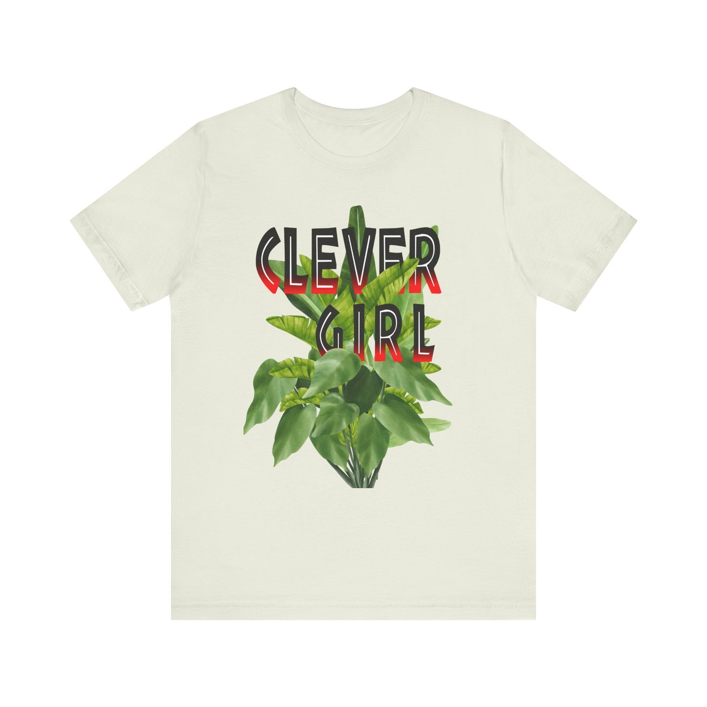 "Clever Girl" Plant Tee, Unisex T-Shirt, Nature Lover Gift, Casual Style, Plant Mom Shirt, Eco-Friendly Fashion