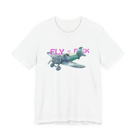 "Fly as F" Airplane Unisex Tee