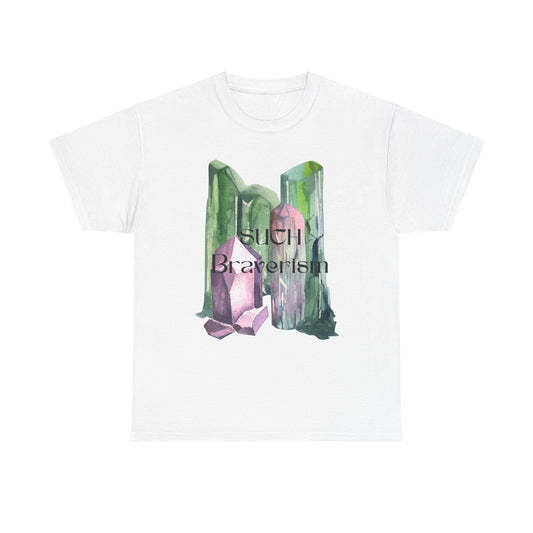 "Such Braverism" Crystal Unisex Heavy Cotton Tee